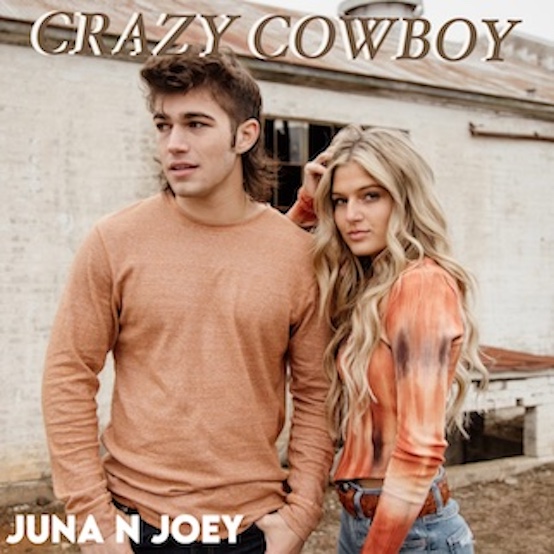 Juna N Joey - Crazy Cowboy