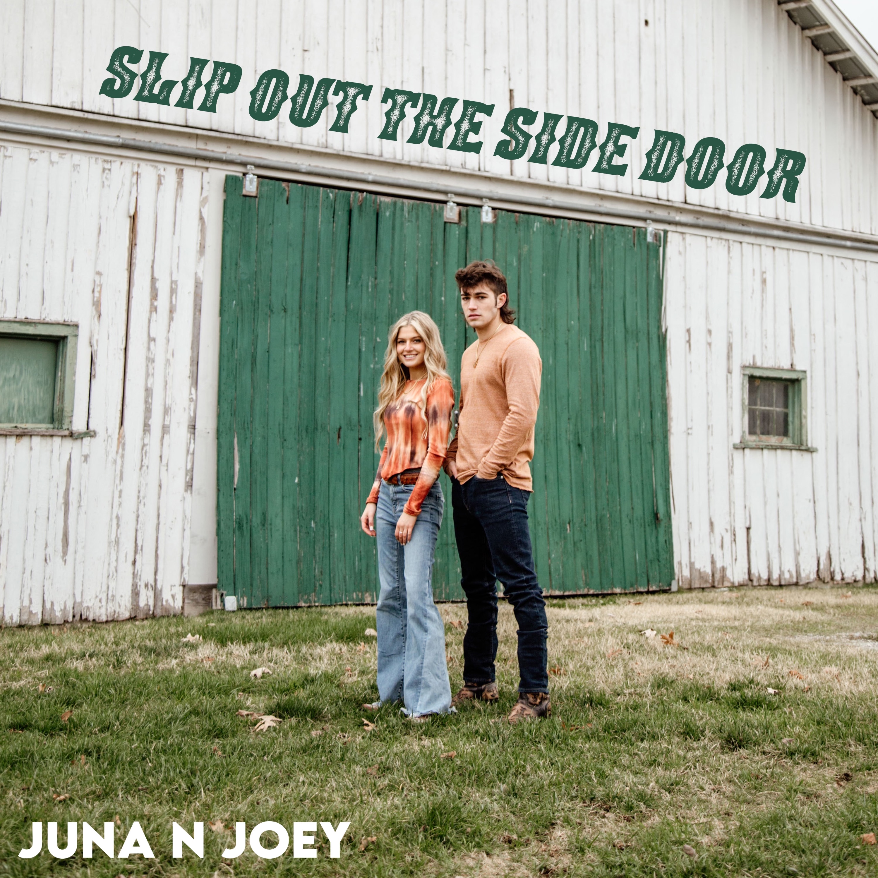 Juna N Joey - Slip out the Side Door